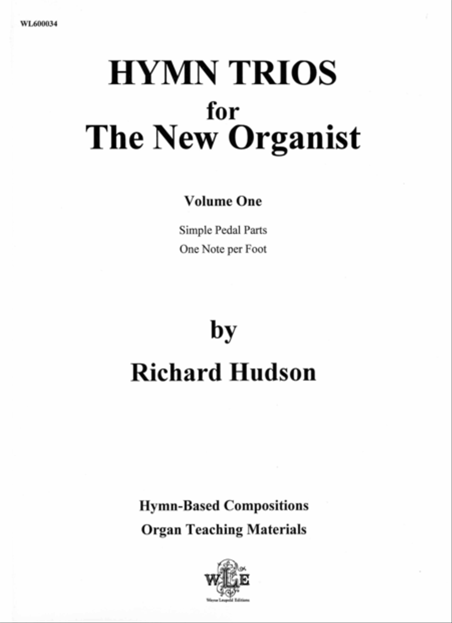 Hymn Trios for the New Organist - Volume One