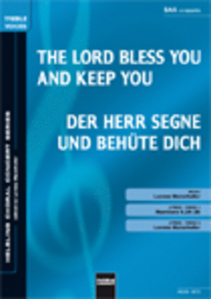 The Lord bless you and keep you/Der Herr segne und