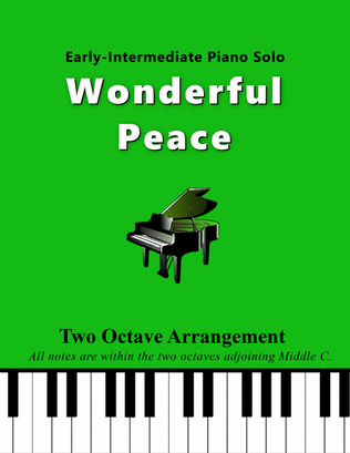 Book cover for Wonderful Peace (Two Octave, Early-Intermediate Piano Solo)