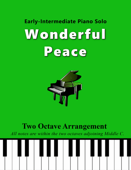Wonderful Peace (Two Octave, Early-Intermediate Piano Solo) image number null