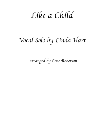 Like A Child - Vocal Solo image number null