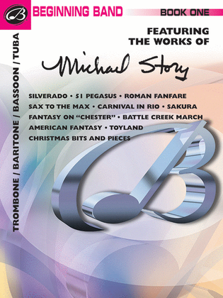 Book cover for Belwin Beginning Band, Book One (featuring the works of Michael Story)