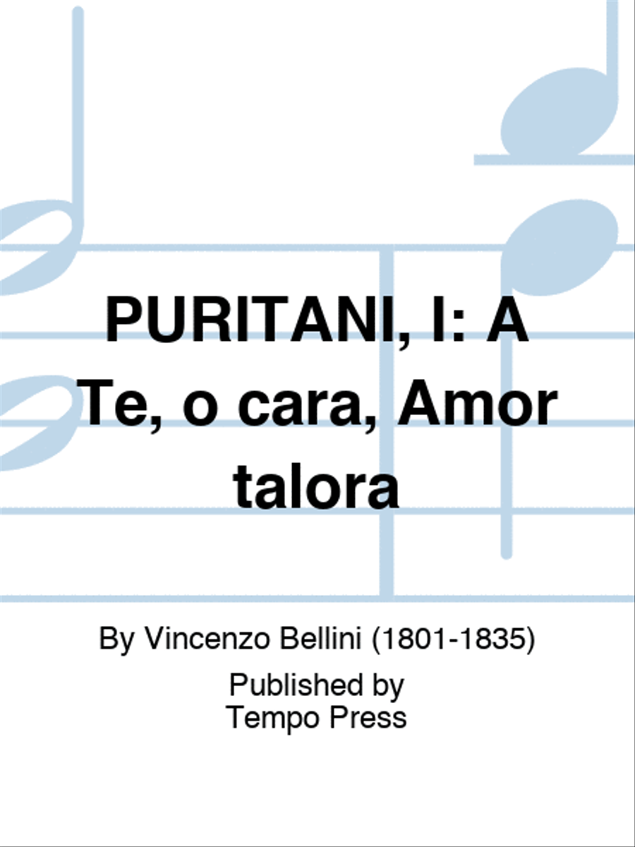 Book cover for PURITANI, I: A Te, o cara, Amor talora