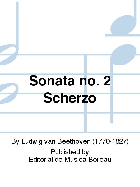 Sonata no. 2 Scherzo