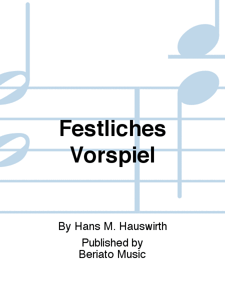 Festliches Vorspiel