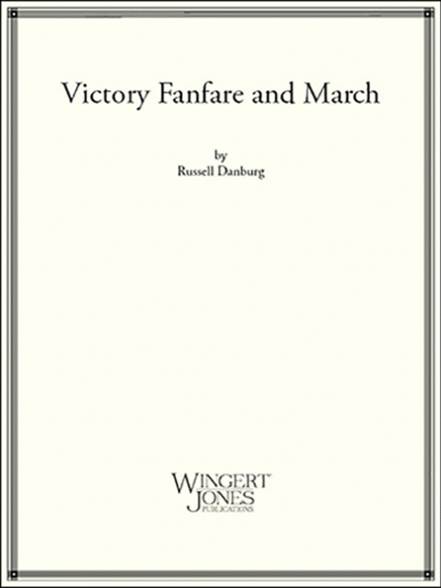 Victory Fanfare and March B-Flat Trumpet - Sheet Music