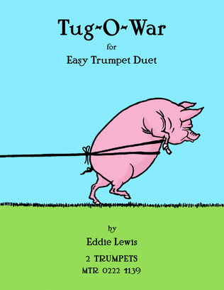 Book cover for Tug-O-War Easy Trumpet Duet