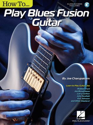 Book cover for How to Play Blues-Fusion Guitar