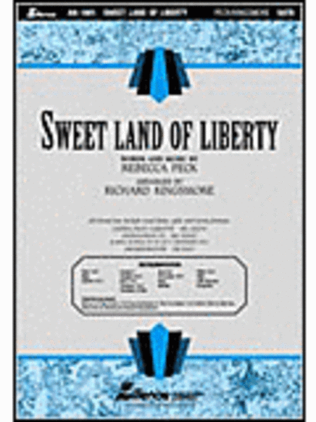 Sweet Land of Liberty (Anthem)