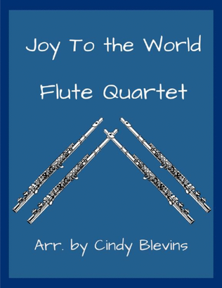 Book cover for Joy To the World, for Flute Quartet