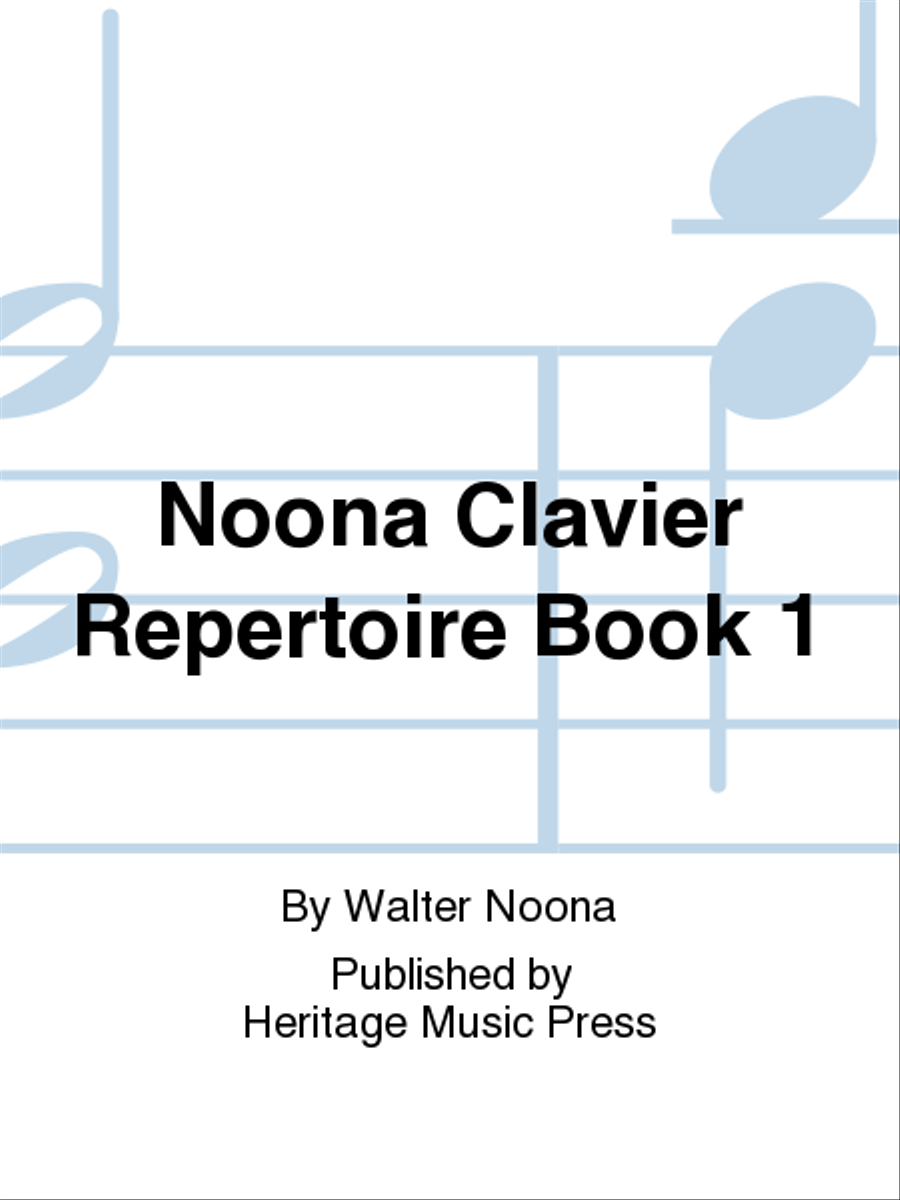 Noona Clavier Repertoire Book 1