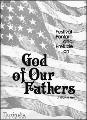 Book cover for Fanfare and Prelude on God of Our Fathers