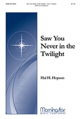 Book cover for Saw You Never in the Twilight
