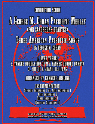 Book cover for A Patriotic Medley by George M. Cohan (for Saxophone Quartet SATB or AATB)