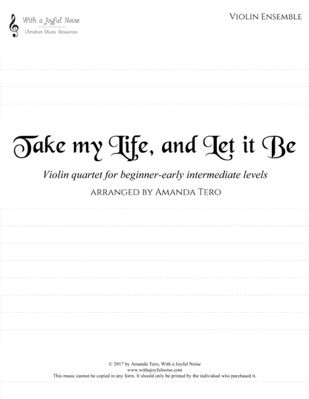 Take My Life, and Let it Be (Violin Quartet) image number null
