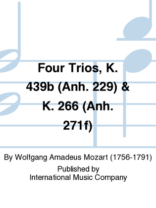 Book cover for Four Trios, K. 439B (Anh. 229) & K. 266 (Anh. 271F)