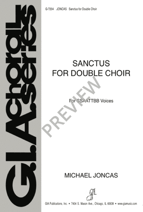 Sanctus for Double Choir