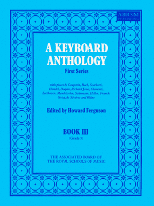 Book cover for A Keyboard Anthology, First Series, Book III