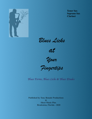 Book cover for Blues Licks at Your Fingertips for Tenor Sax, Soprano Sax, Clarinet