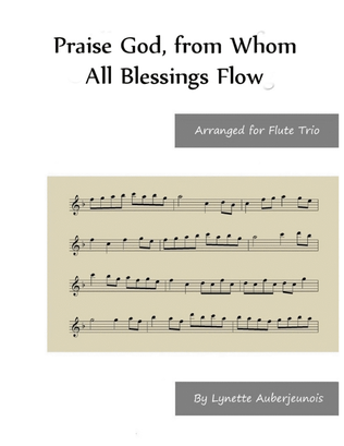 Book cover for Praise God, from Whom All Blessings Flow - Flute Trio