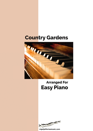 Country Gardens arranged for easy piano
