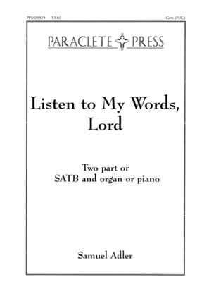 Book cover for Listen to My Words Lord