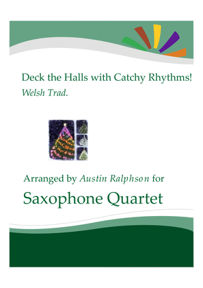 Book cover for Deck The Halls With Catchy Rhythms! - sax quartet