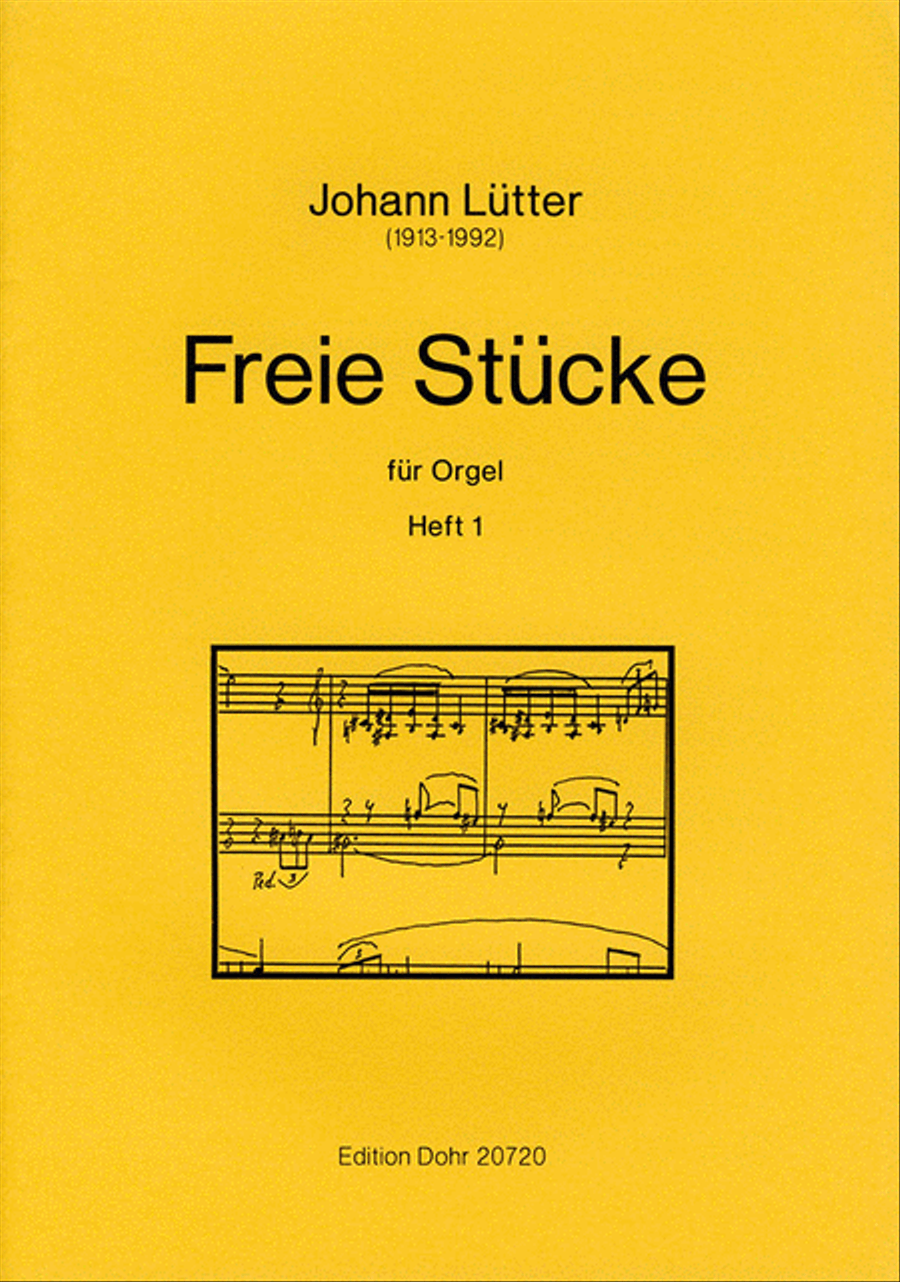Freie Stucke fur Orgel
