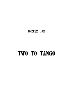 TWO TO TANGO