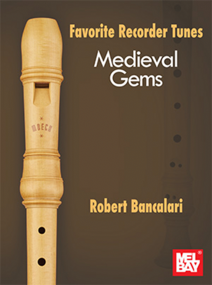 Favorite Recorder Tunes - Medieval Gems