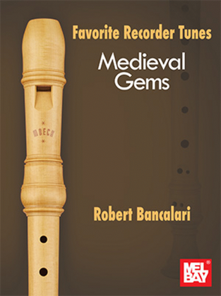 Book cover for Favorite Recorder Tunes - Medieval Gems