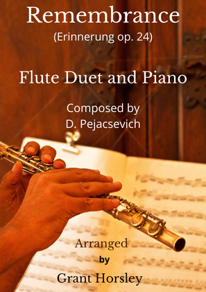 Book cover for "Remembrance" D. Pejacsevich. Flute Duet and Piano- Intermediate.