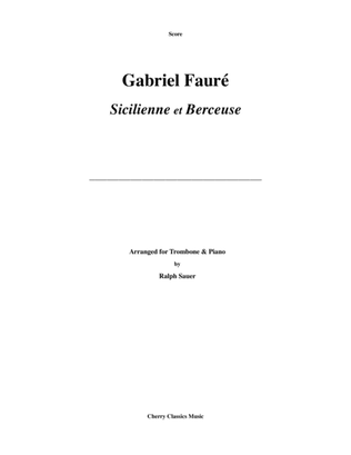 Two Pieces - Sicilienne and Berceuse for Trombone & Piano