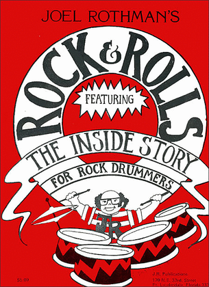 Book cover for Joel Rothman's Rock & Rolls Featuring "The Inside Story"