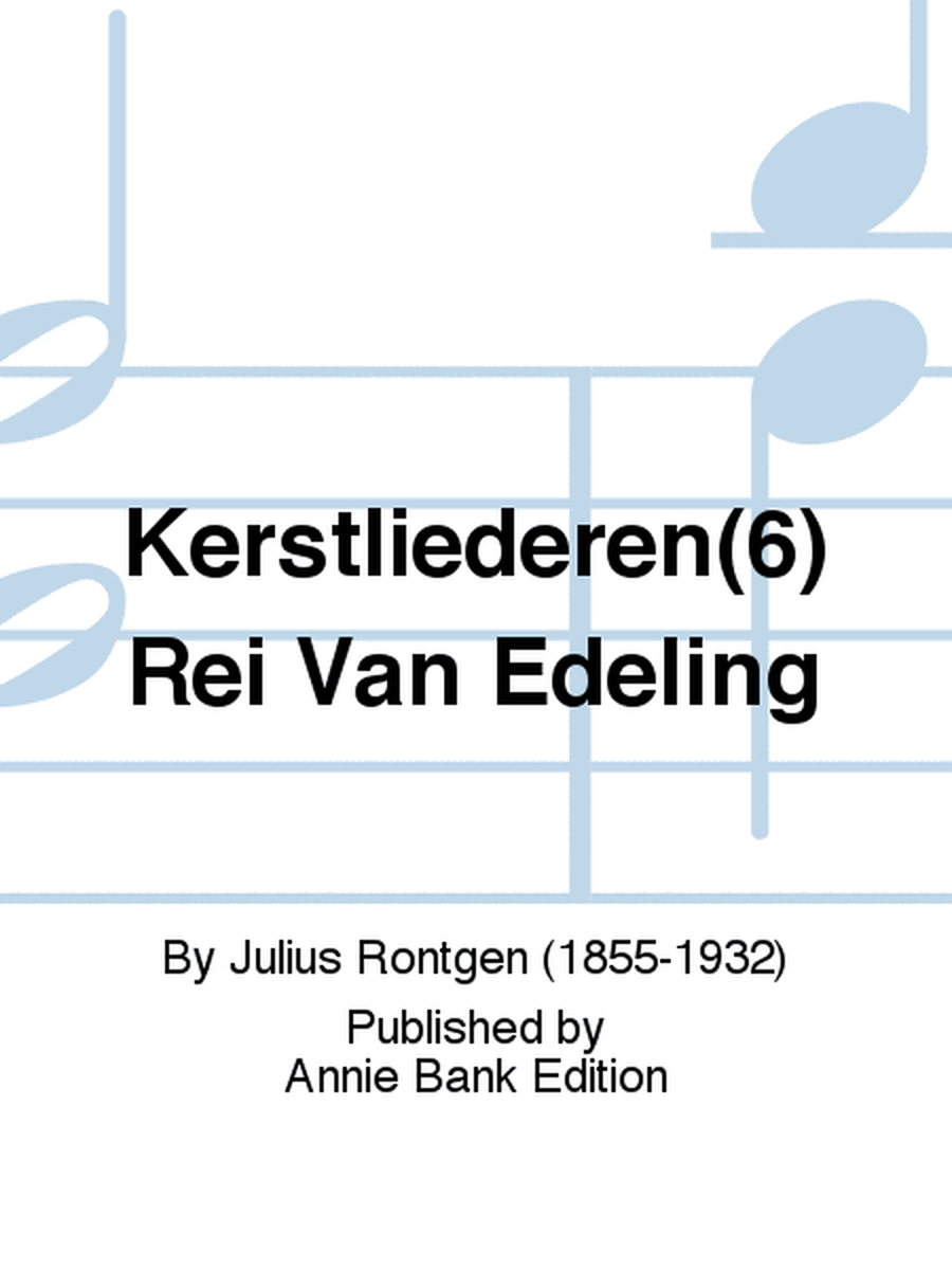 Kerstliederen(6) Rei Van Edeling