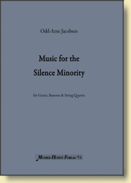 Music for The Silence Minority