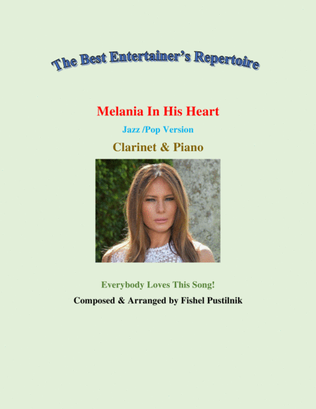 "Melania In His Heart" for Clarinet and Piano-Video