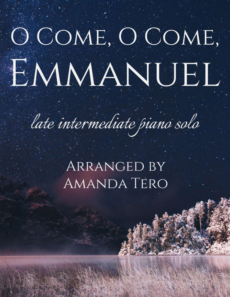 O Come, O Come, Emmanuel – Late Intermediate Christmas Piano Sheet Music Piano Solo scores gallery preview page 1