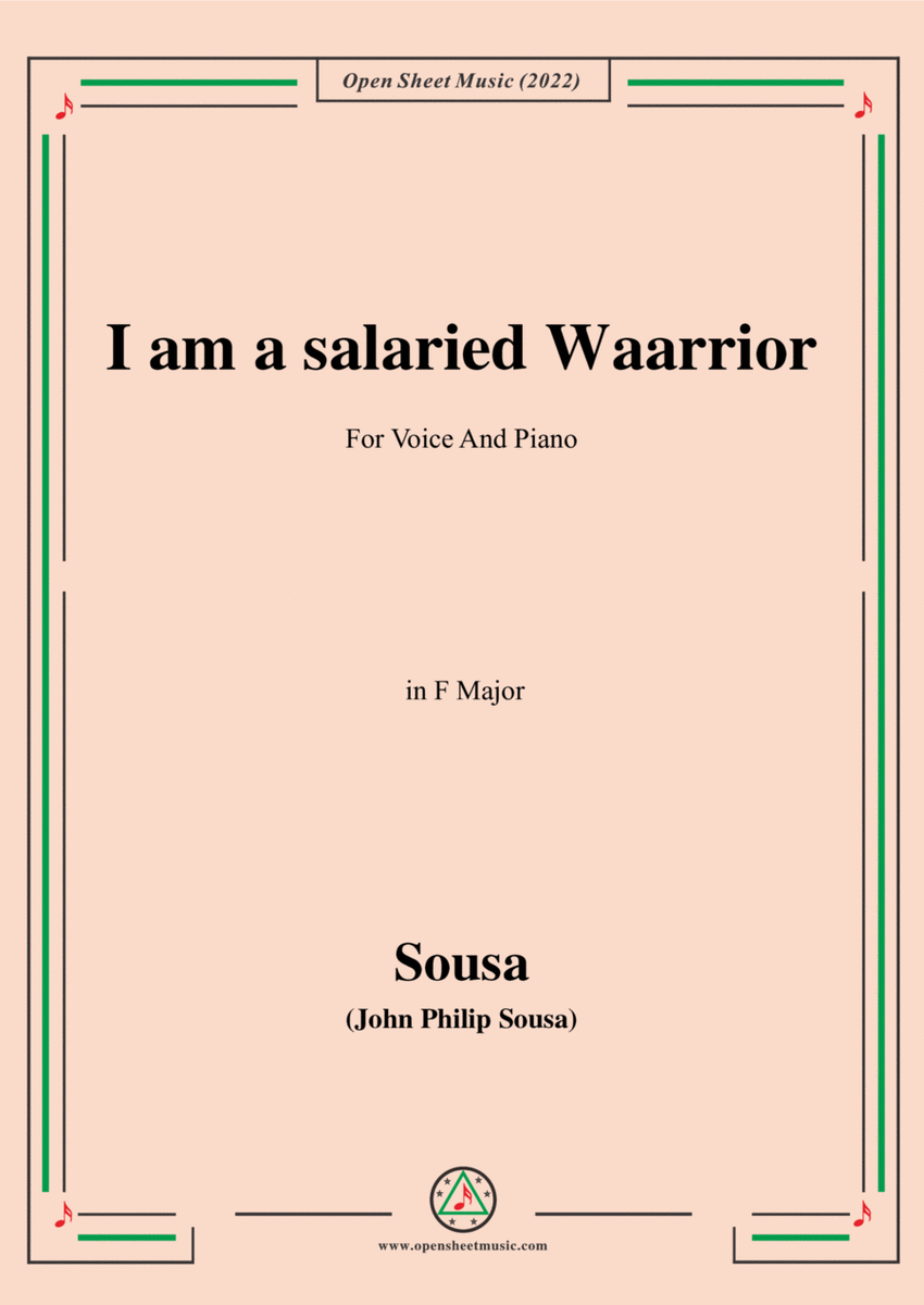 Sousa-I am a salaried Waarrior,in F Major image number null
