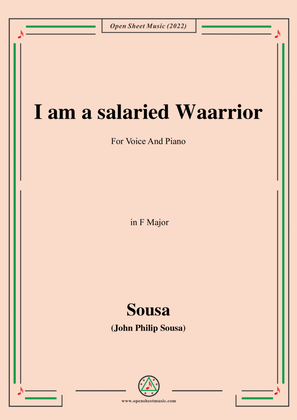Sousa-I am a salaried Waarrior,in F Major