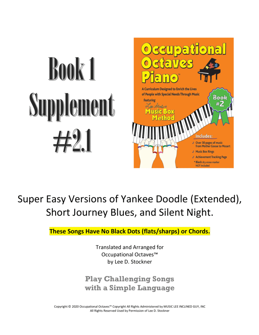 Occupational Octaves Piano™ Supplement 2.1 (Book 2 Level Versions of Yankee Doodle, Silent Night a Piano Solo scores gallery preview page 1