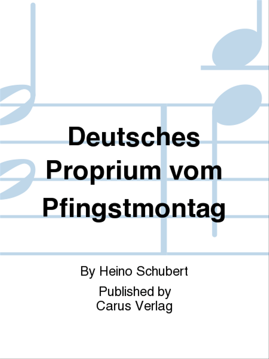 Deutsches Proprium vom Pfingstmontag