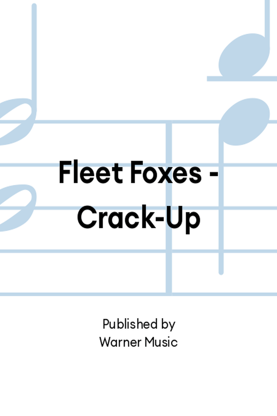 Fleet Foxes - Crack-Up Vinyl scores gallery preview page 1