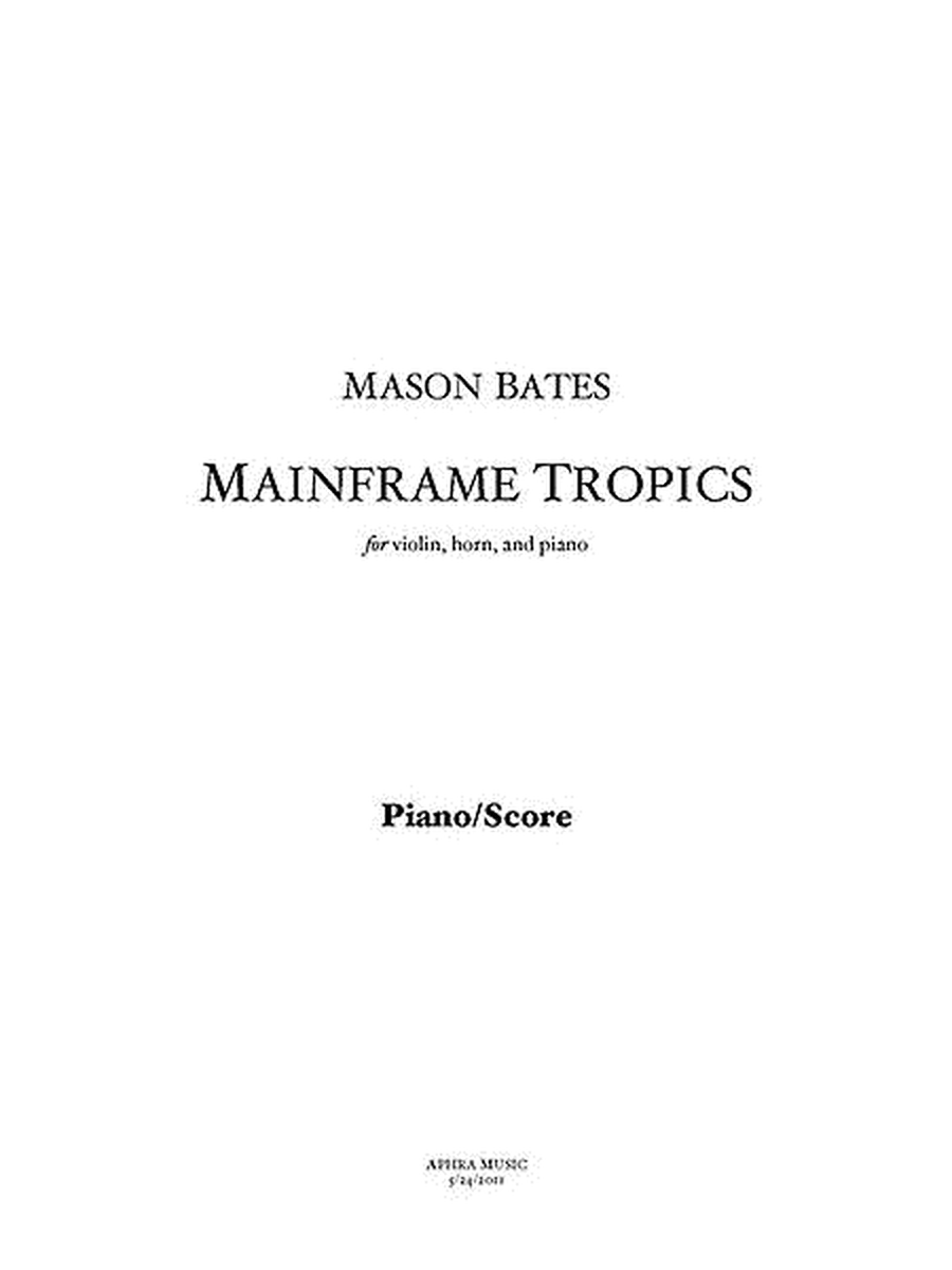 Mainframe Tropics (score and parts)