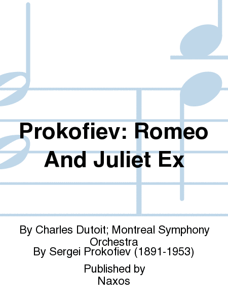 Prokofiev: Romeo And Juliet Ex