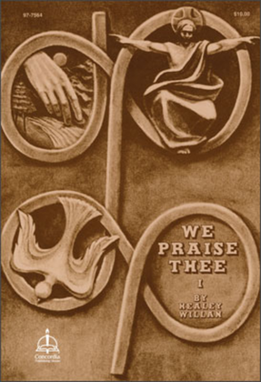 Book cover for We Praise Thee, Part I