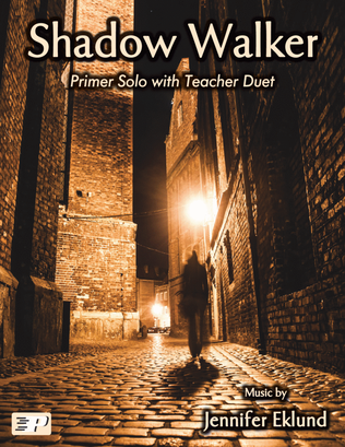 Book cover for Shadow Walker (Primer Solo with Teacher Duet)