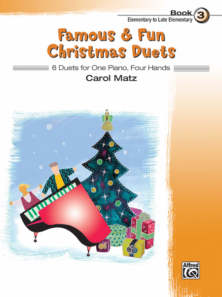 Famous and Fun Christmas Duets, Book 3