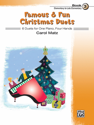 Book cover for Famous & Fun Christmas Duets, Book 3