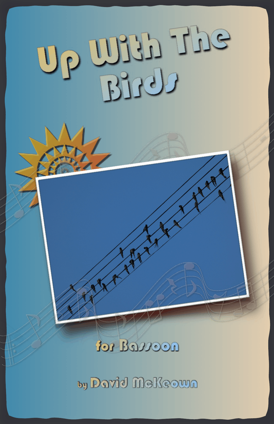 Up With The Birds, for Bassoon Duet